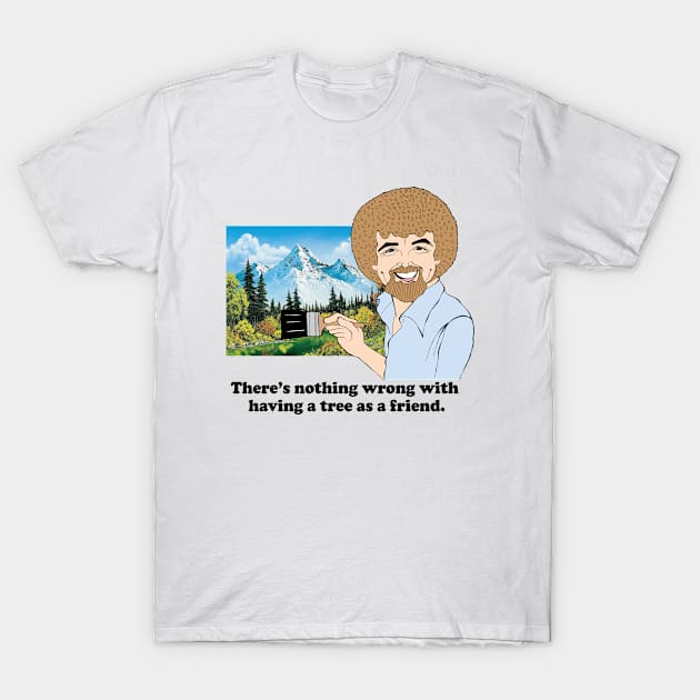 BOB ROSS FAN ART!! T-Shirt by cartoonistguy